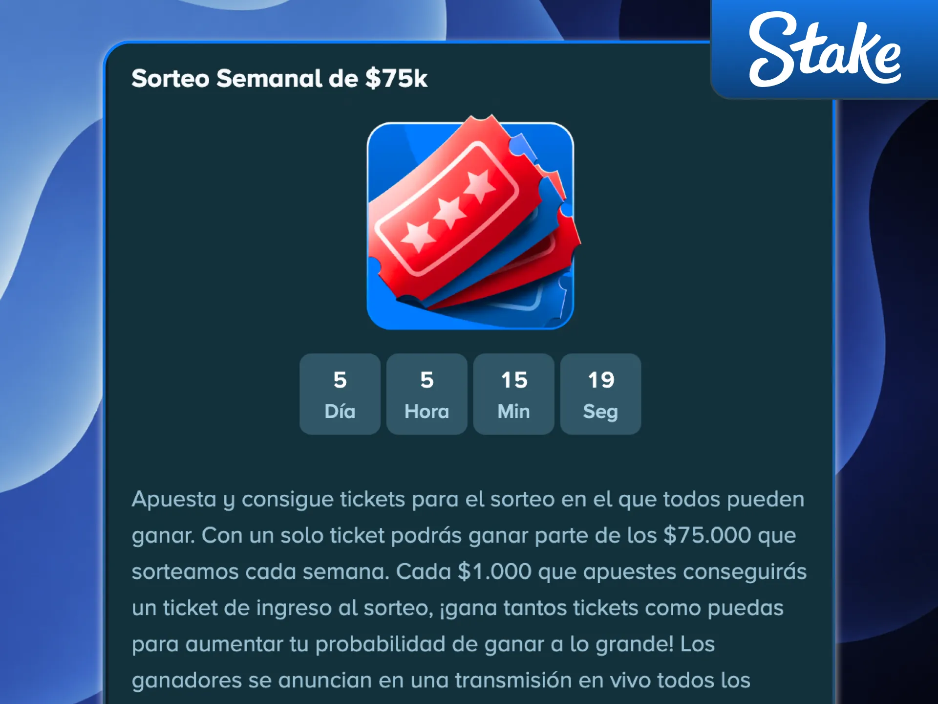 Aprovecha cada semana el Bono Semanal exclusivo para jugadores de Stake.